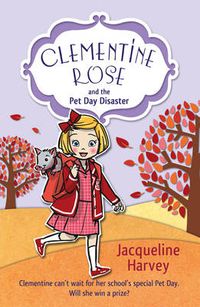 Cover image for Clementine Rose and the Pet Day Disaster