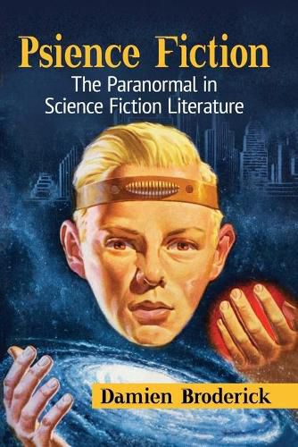 Cover image for Psience Fiction: The Paranormal in Science Fiction Literature