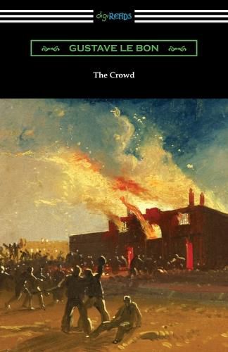 Cover image for The Crowd: A Study of the Popular Mind