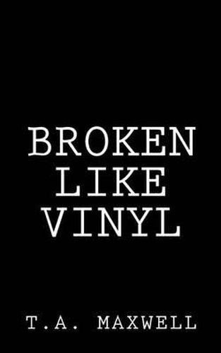 Cover image for Broken Like Vinyl