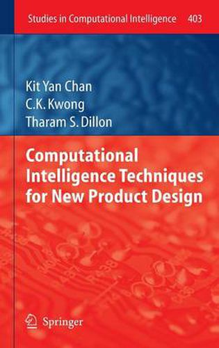 Cover image for Computational Intelligence Techniques for New Product Design