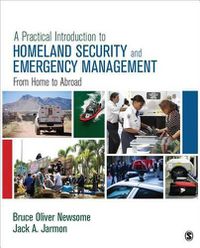 Cover image for A Practical Introduction to Homeland Security and Emergency Management: From Home to Abroad