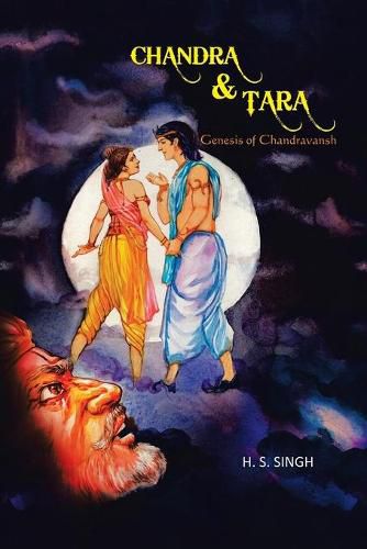 Cover image for Chandra and Tara: Genesis of Chandravansh