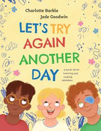 Cover image for Let's Try Again Another Day