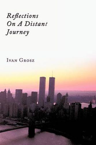 Cover image for Reflections on a Distant Journey