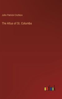 Cover image for The Altus of St. Columba