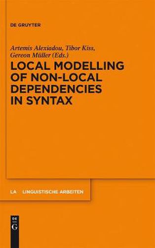 Local Modelling of Non-Local Dependencies in Syntax