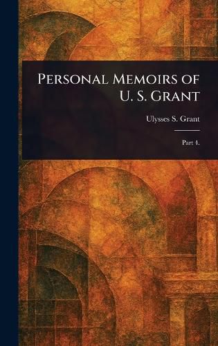 Cover image for Personal Memoirs of U. S. Grant