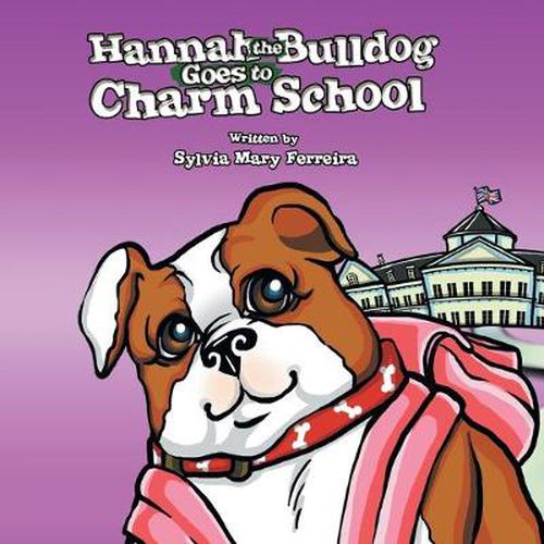 Cover image for Hannah the Bulldog Goes to Charm School