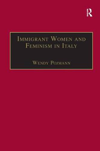 Cover image for Immigrant Women and Feminism in Italy