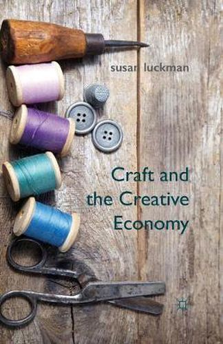 Cover image for Craft and the Creative Economy