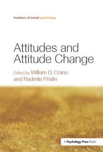 Cover image for Attitudes and Attitude Change