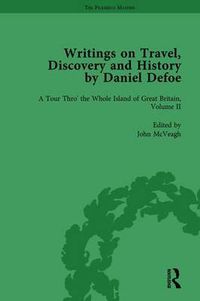 Cover image for Writings on Travel, Discovery and History by Daniel Defoe, Part I Vol 2