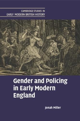 Cover image for Gender and Policing in Early Modern England