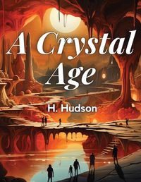 Cover image for A Crystal Age By