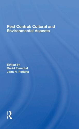 Pest Control: Cultural And Environmental Aspects