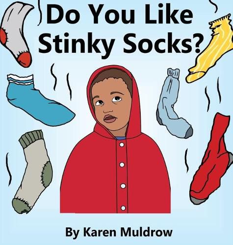 Cover image for Do You Like Stinky Socks?