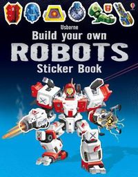 Cover image for Build Your Own Robots Sticker Book
