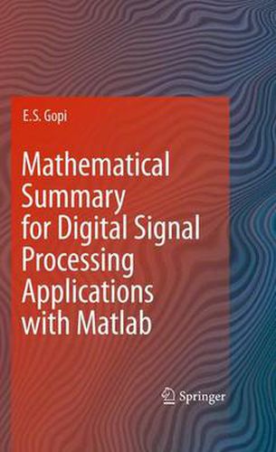 Cover image for Mathematical Summary for Digital Signal Processing Applications with Matlab