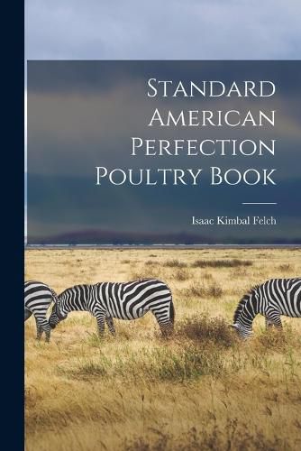 Cover image for Standard American Perfection Poultry Book