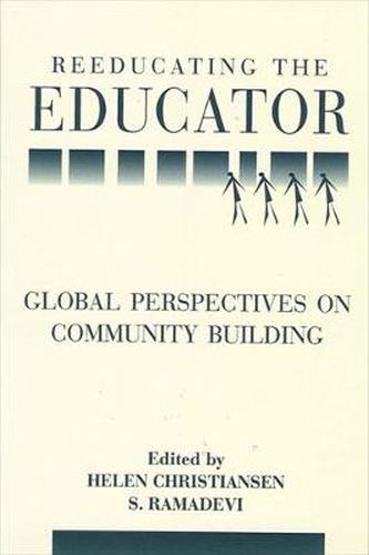 Reeducating the Educator: Global Perspectives on Community Building