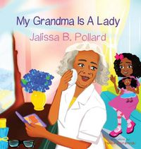 Cover image for My Grandma is a Lady