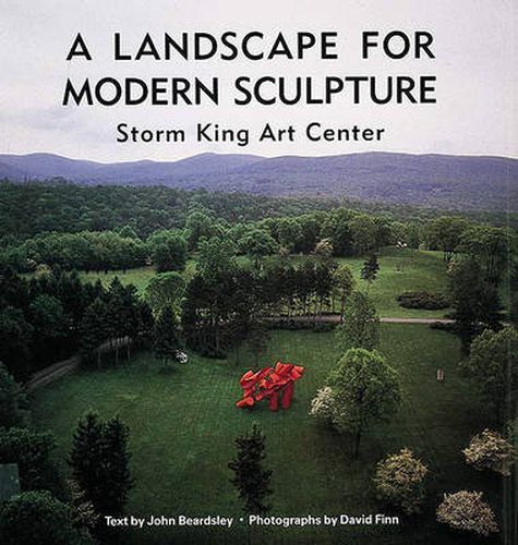 Cover image for A Landscape for Modern Sculpture: Storm King Art Center