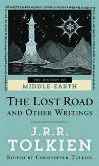 Cover image for The Lost Road and Other Writings