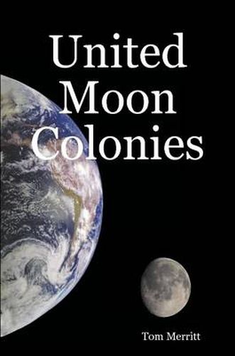 Cover image for United Moon Colonies