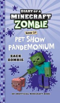 Cover image for Diary of a Minecraft Zombie Book 29