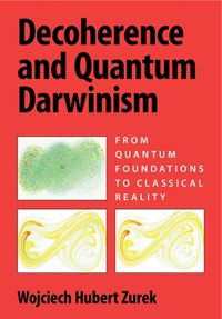 Cover image for Decoherence and Quantum Darwinism