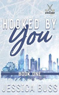 Cover image for Hooked By You