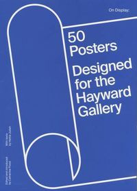 Cover image for On Display: 50 Years of Hayward Gallery Posters