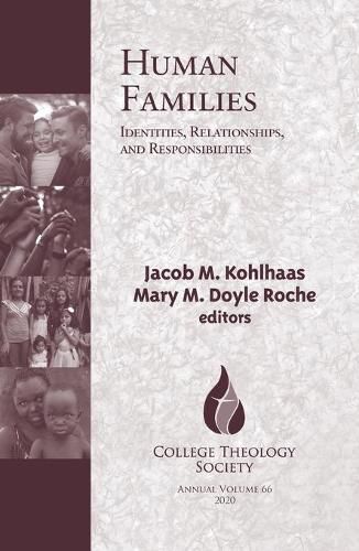 Cover image for Human Families: Identities, Relationships, and Responsibilities