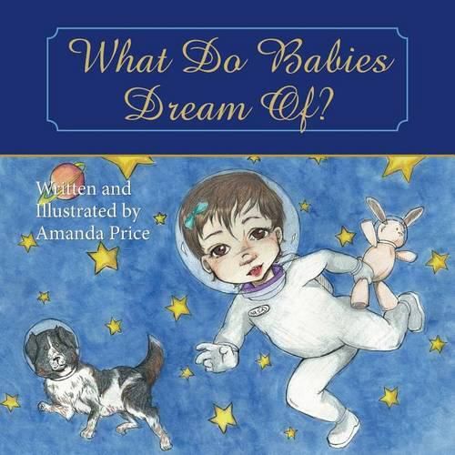 Cover image for What Do Babies Dream Of?