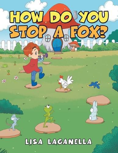 Cover image for How Do You Stop a Fox?