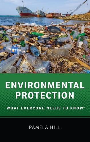 Cover image for Environmental Protection: What Everyone Needs to Know (R)
