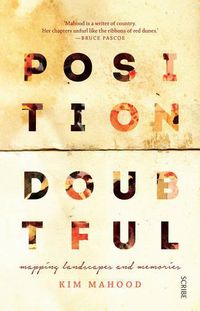 Cover image for Position Doubtful: mapping landscapes and memories