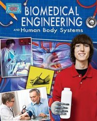 Cover image for Biomedical Engineering and Human Body Systems