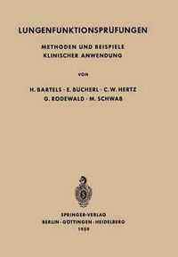 Cover image for Lungenfunktionsprufungen: Methoden und Beispiele Klinischer Anwendung