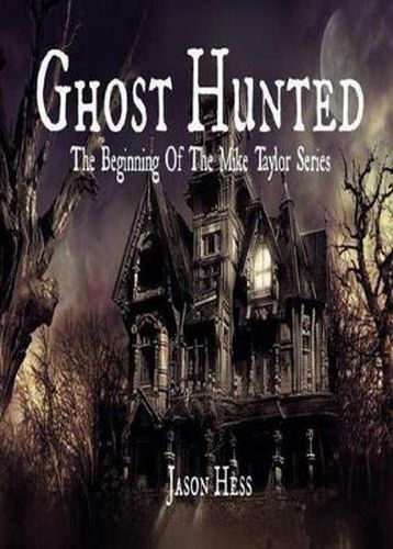 Cover image for Ghost Hunted