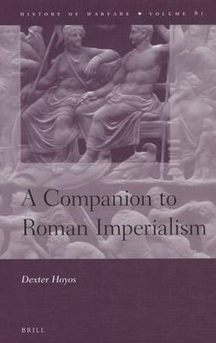 Cover image for A Companion to Roman Imperialism