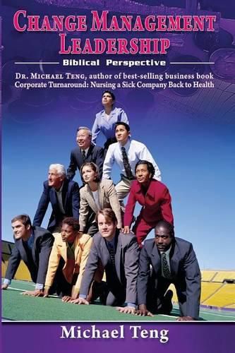 Cover image for Change Management Leadership: Biblical Perspective