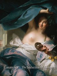 Cover image for Casanova: The Seduction of Europe