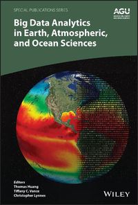 Cover image for Big Data Analytics in Earth, Atmospheric and Ocean  Sciences