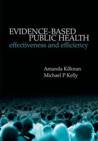 Cover image for Evidence-based Public Health: Effectiveness and efficiency