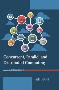 Cover image for Concurrent, Parallel and Distributed Computing