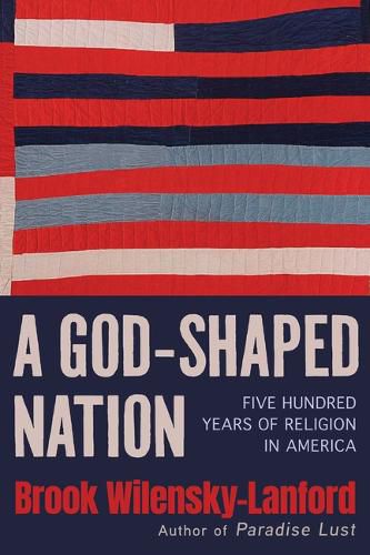 Cover image for A God-Shaped Nation