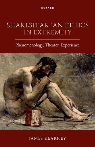 Cover image for Shakespearean Ethics in Extremity