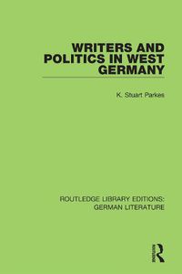 Cover image for Writers and Politics in West Germany